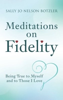 9781512792201 Meditations On Fidelity