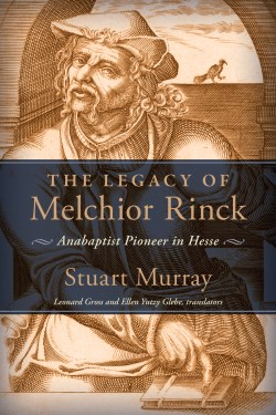 9781513809809 Legacy Of Melchior Rinck