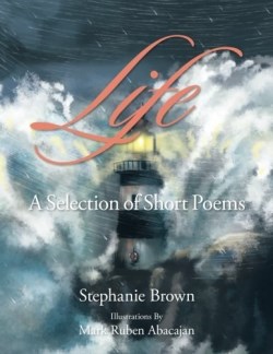 9781514496428 Life A Selection Of Short Poems