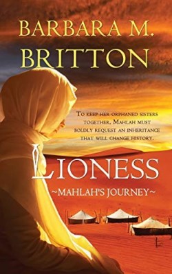 9781522302537 Lioness : Mahlah's Journey