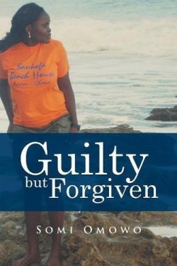 9781524522025 Guilty But Forgiven