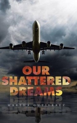 9781524602468 Our Shattered Dreams