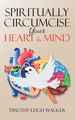 9781524605452 Spiritually Circumcise Your Heart And Mind