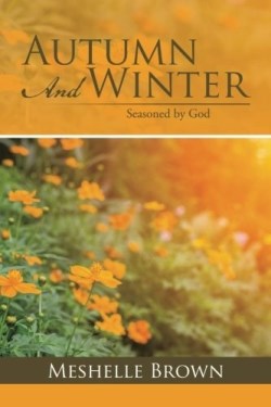 9781524620394 Autumn And Winter Seasoned By God