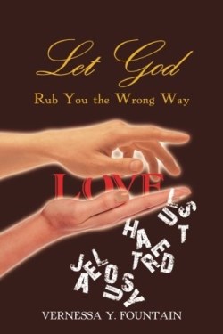 9781524669225 Let God Rub You The Wrong Way