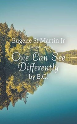 9781532061462 1 Can See Differently By E C