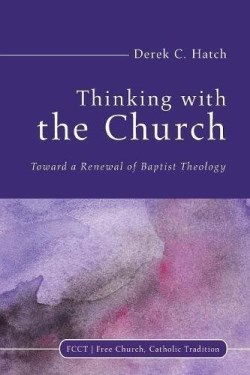 9781532611162 Thinking With The Church