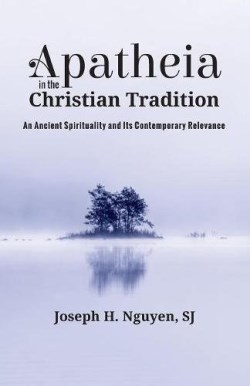 9781532645167 Apatheia In The Christian Tradition