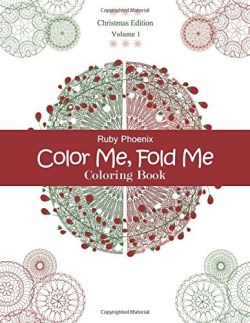9781539479871 Color Me Fold Me Christmas Edition Vol 1