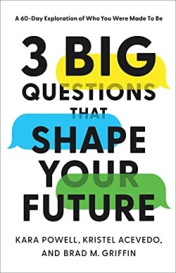 9781540902627 3 Big Questions That Shape Your Future