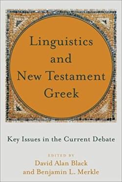 9781540961068 Linguistics And New Testament Greek