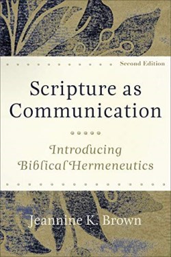 9781540962478 Scripture As Communication
