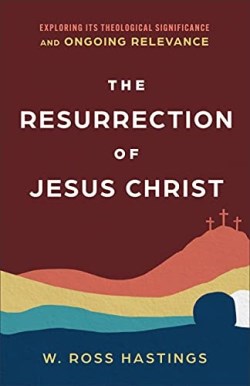 9781540964922 Resurrection Of Jesus Christ