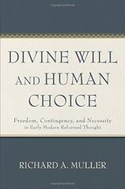 9781540965981 Divine Will And Human Choice