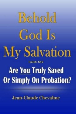 9781542491495 Behold God Is My Salvation Isaiah 12:2