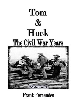 9781542514606 Tom And Huck Vol 1
