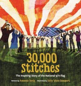 9781546013693 30000 Stitches : The Inspiring Story Of The National 9-11 Flag