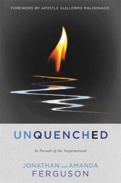 9781546035848 Unquenched : In Pursuit Of The Supernatural