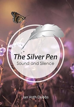 9781546251286 Silver Pen : Sound And Silence
