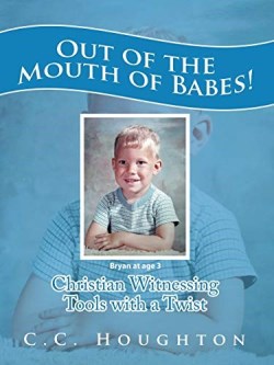 9781546258490 Out Of The Mouth Of Babes