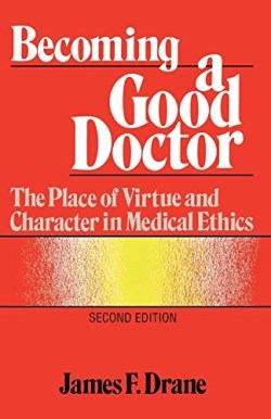 9781556122095 Becoming A Good Doctor