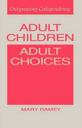 9781556124068 Adult Children Adult Choices