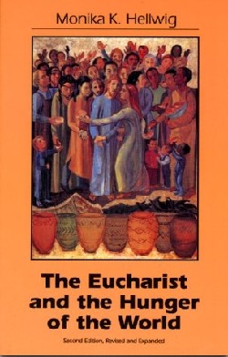 9781556125614 Eucharist And The Hunger Of The World (Revised)