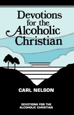 9781556730337 Devotions For The Alcoholic Christian