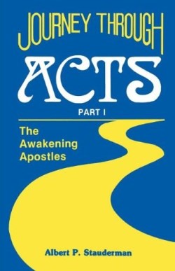 9781556731112 Journey Through Acts Part 1 (Student/Study Guide)