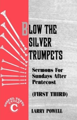 9781556733147 Blow The Silver Trumpets