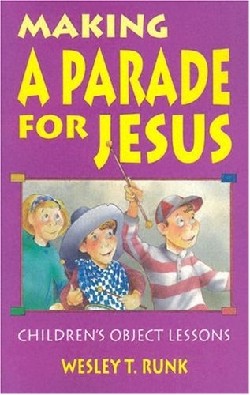 9781556734519 Making A Parade For Jesus