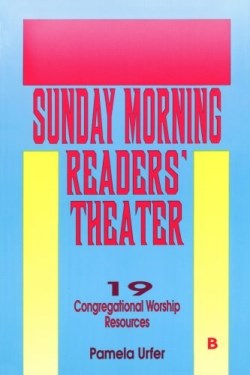 9781556735189 Sunday Morning Readers Theater Cycle B