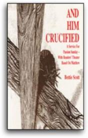 9781556737015 And Him Crucified