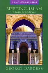 9781557254337 Meeting Islam : A Guide For Christians