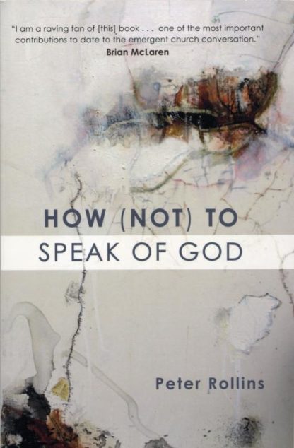 9781557255051 How Not To Speak Of God