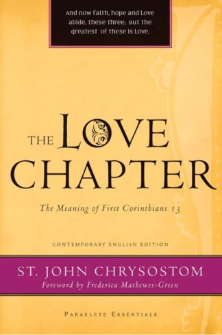 9781557256683 Love Chapter : The Meaning Of First Corinthians 13