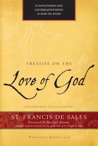 9781557258786 Treatise On The Love Of God