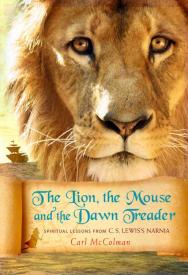 9781557258878 Lion The Mouse And The Dawn Treader
