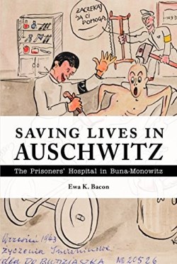 9781557538246 Saving Lives In Auschwitz