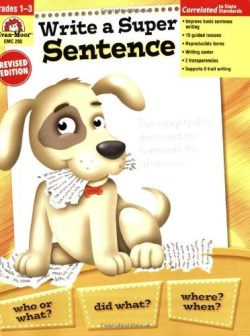 9781557996060 Write A Super Sentence 1-3 (Revised)
