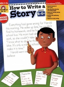 9781557998026 How To Write A Story 4-6 (Revised)
