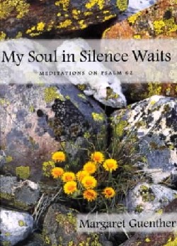 9781561011810 My Soul In Silence Waits