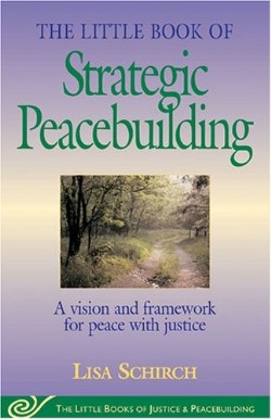9781561484270 Little Book Of Strategic Peacebuilding