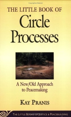 9781561484614 Little Book Of Circle Processes