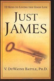 9781562292225 Just James : 12 Keys To Living The Good Life