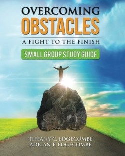 9781562292461 Overcoming Obstacles Small Group Study Guide (Student/Study Guide)