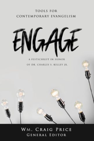 9781563093173 Engage : Tools For Contemporary Evangelism - A Festschrift In Honor Of Dr.