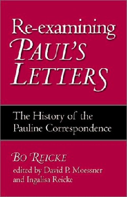 9781563383502 ReExamining Pauls Letters
