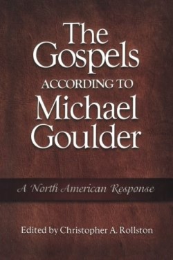 9781563383786 Gospels According To Michael Goulder