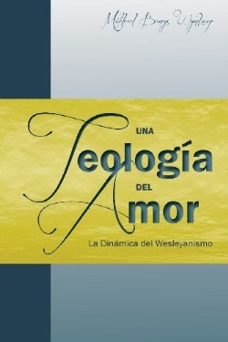 9781563447518 Teologia Del Amor - (Spanish)
